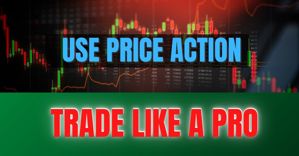 use-price-action-like-a-pro