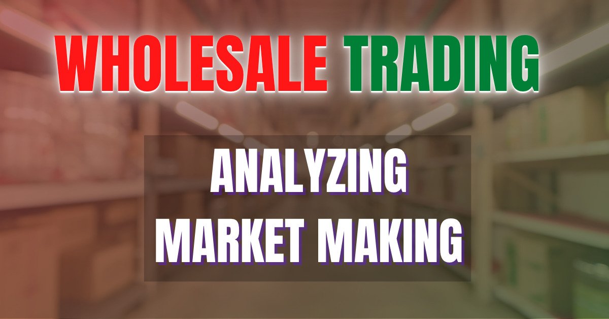 wholesale trading structure and price action